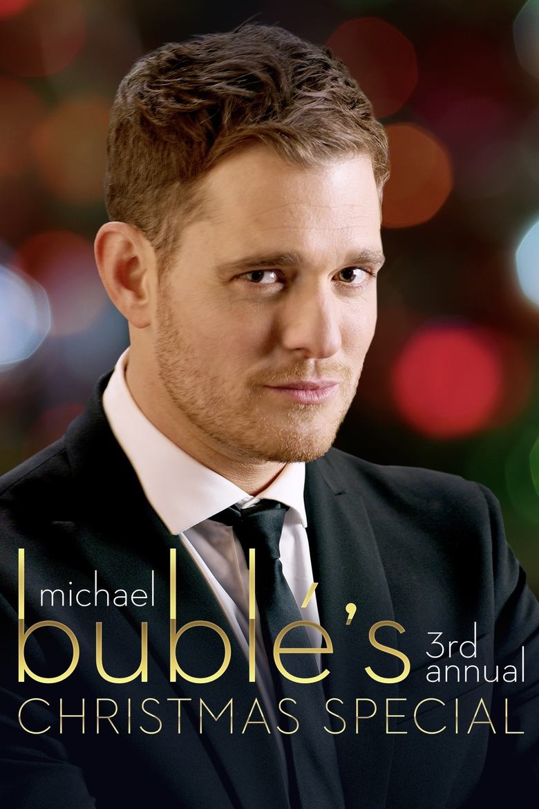 Poster of Michael Bublé’s 3rd Annual Christmas Special