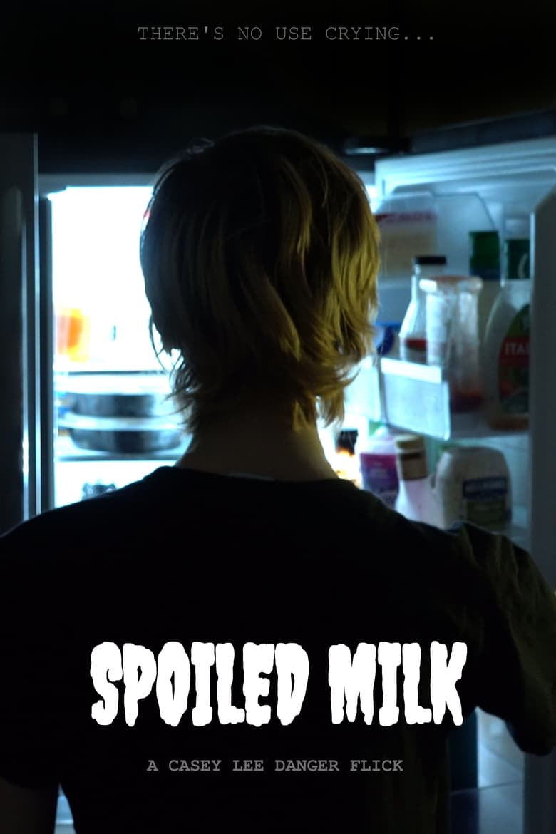 Poster of Spoiled Milk