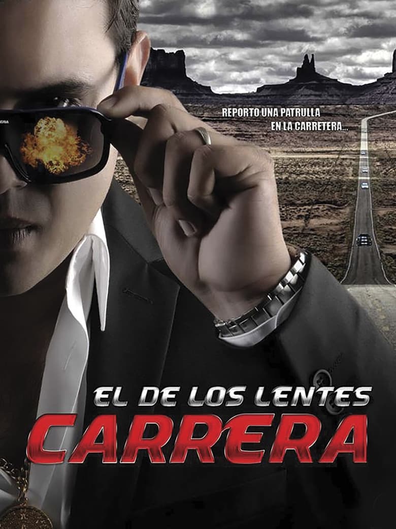 Poster of El de los lentes carrera