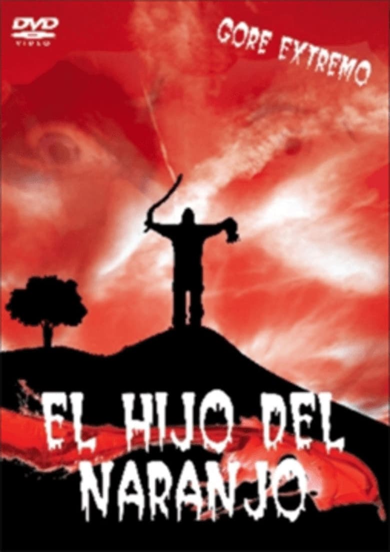 Poster of El Hijo del Naranjo