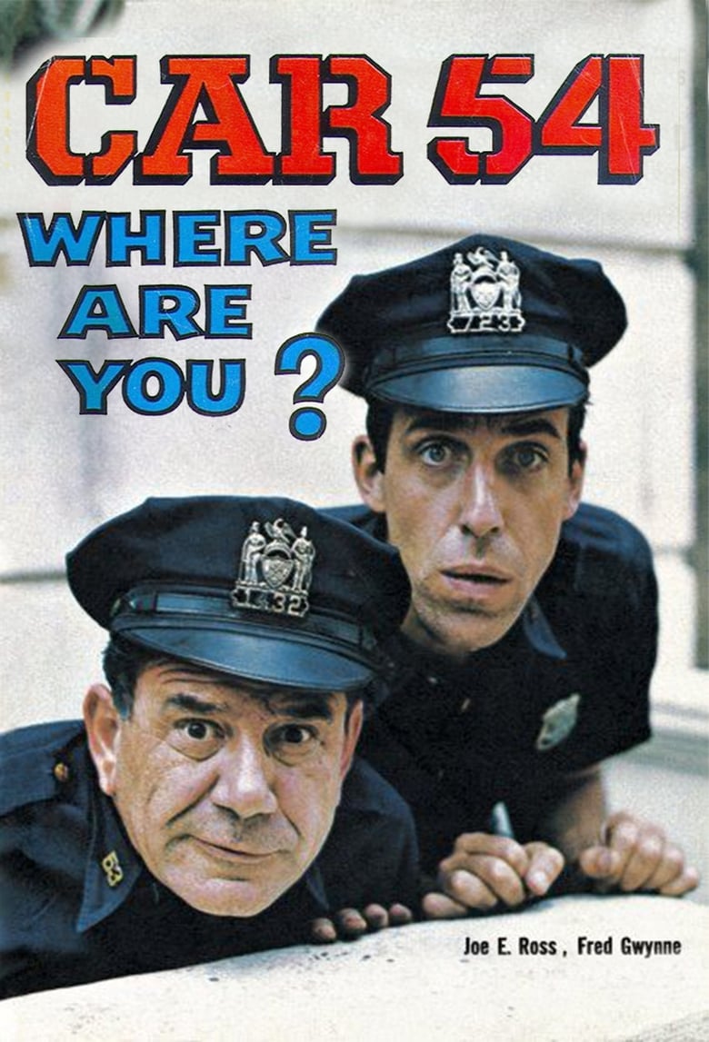 Poster of Car 54, Where Are You?