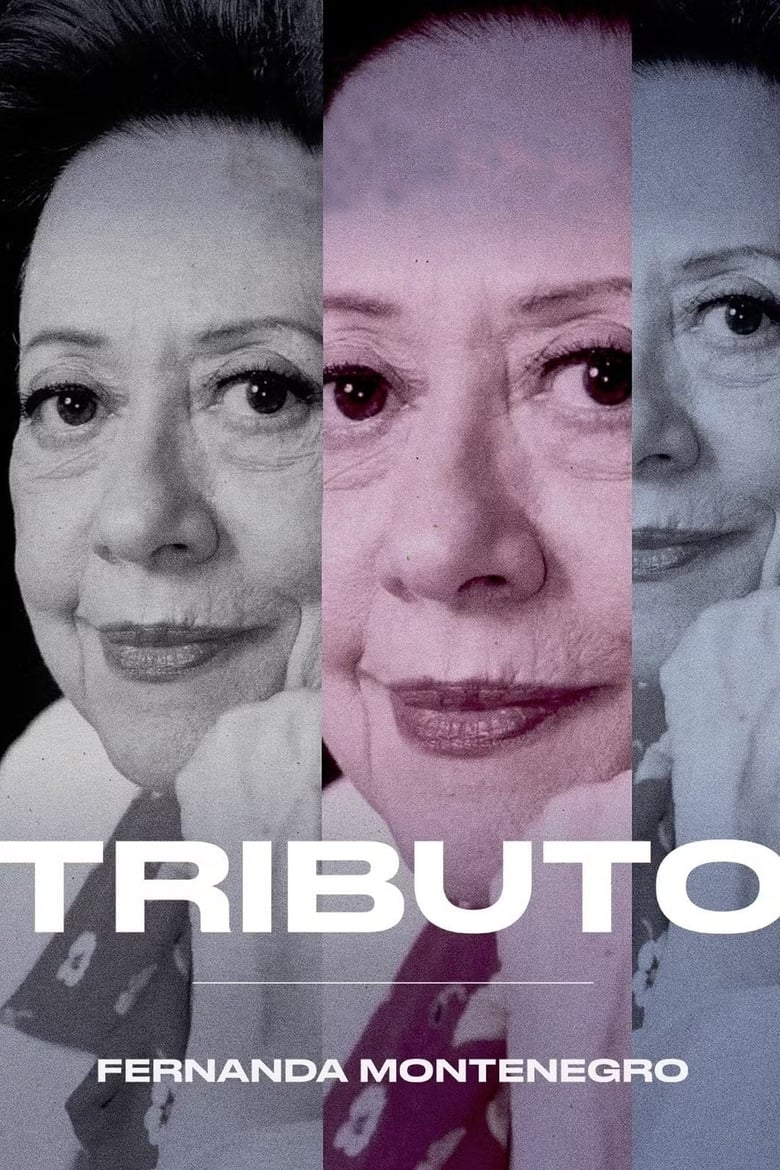 Poster of Tributo: Fernanda Montenegro