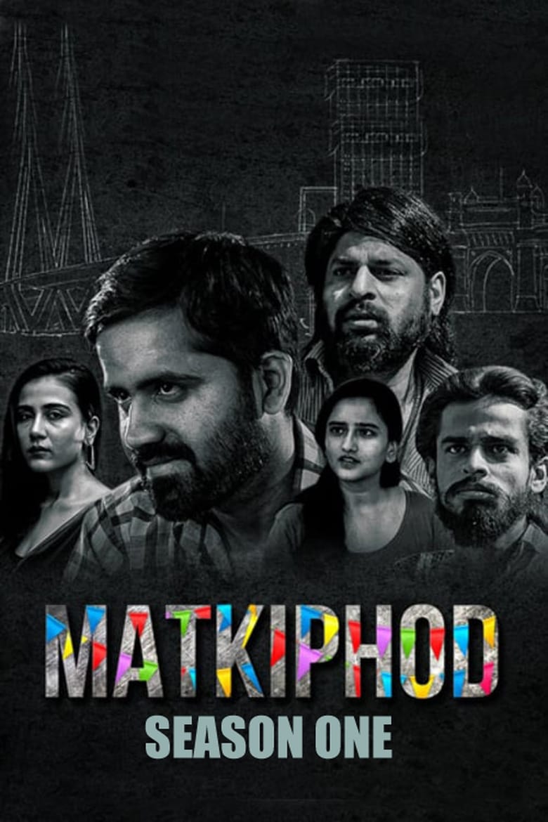 Poster of Matkiphod - Season 1 - Episode 3 - Episode 3