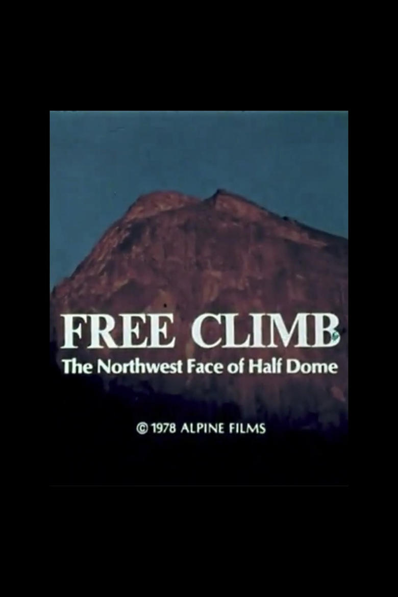 Poster of Free Climb: The Northwest Face of Half Dome