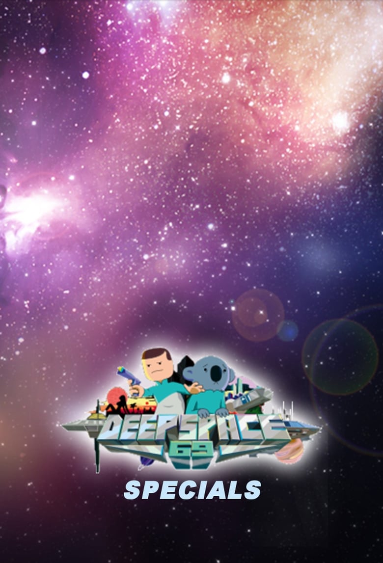 Poster of Episodes in Deep Space 69 - Specials - Specials