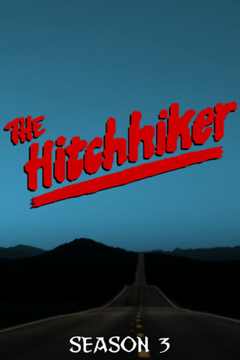 Poster of The Hitchhiker - Season 3 - Episode 20 - Studio 3X