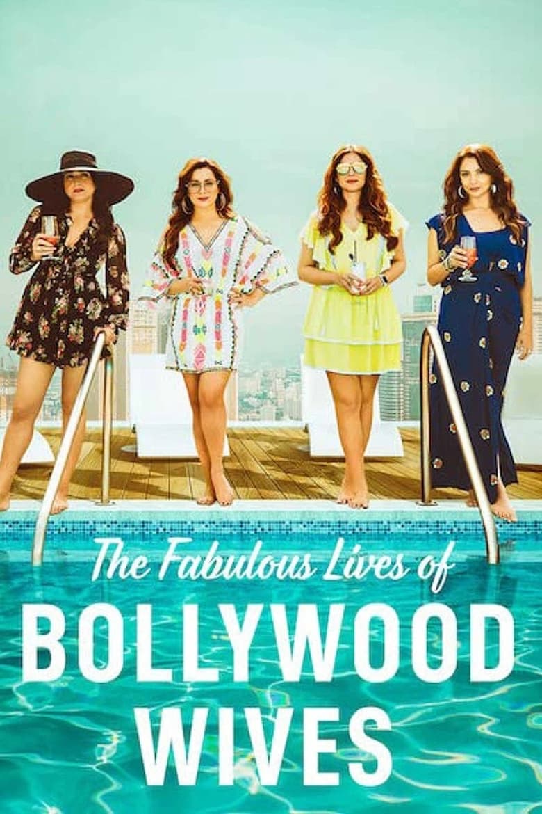 Poster of The Fabulous Lives of Bollywood Wives