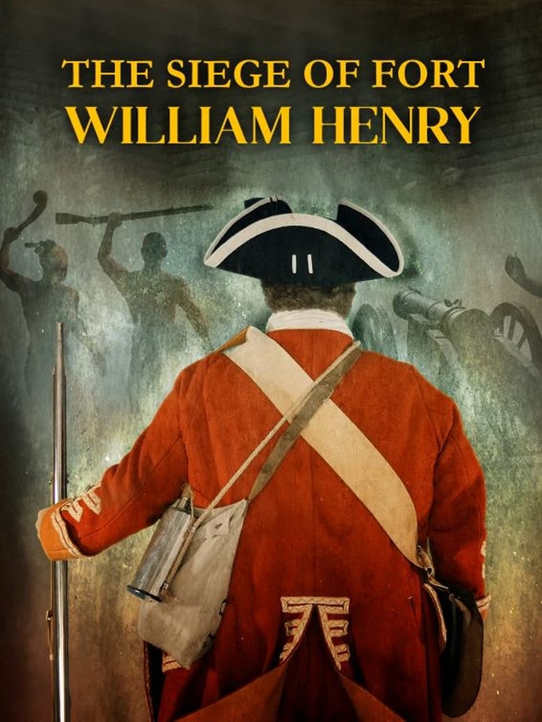 Poster of The Siege of Fort William Henry