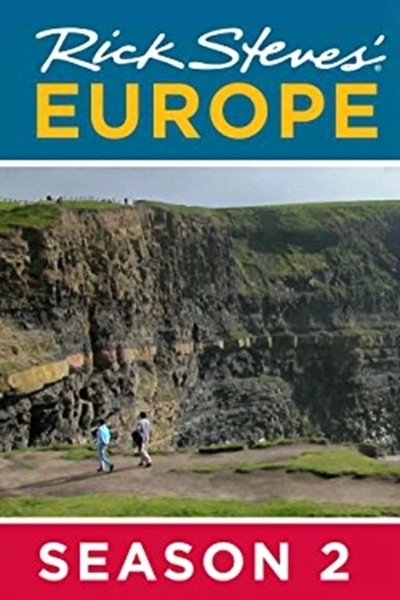 Poster of Episodes in Rick Steves' Europe - Season 2 - Season 2