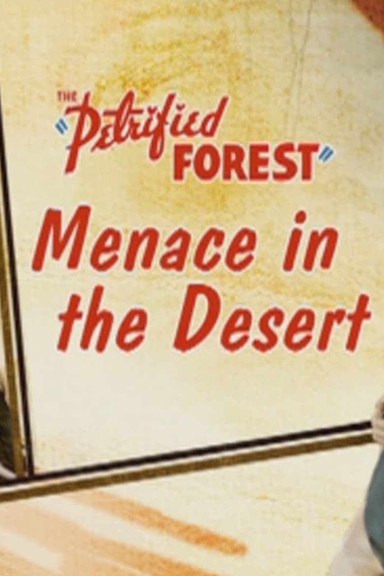 Poster of The Petrified Forest: Menace in the Desert