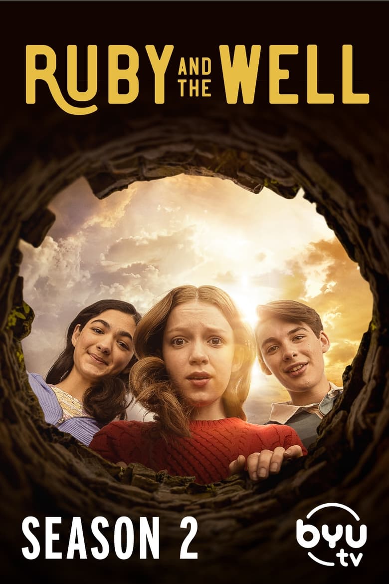 Poster of Cast and Crew in Ruby And The Well - Season 2 - Episode 8 - I Wish I Could Get It Back