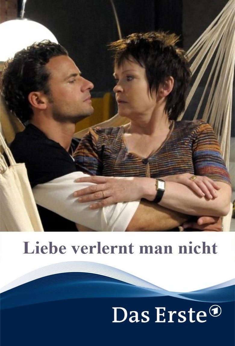 Poster of Liebe verlernt man nicht