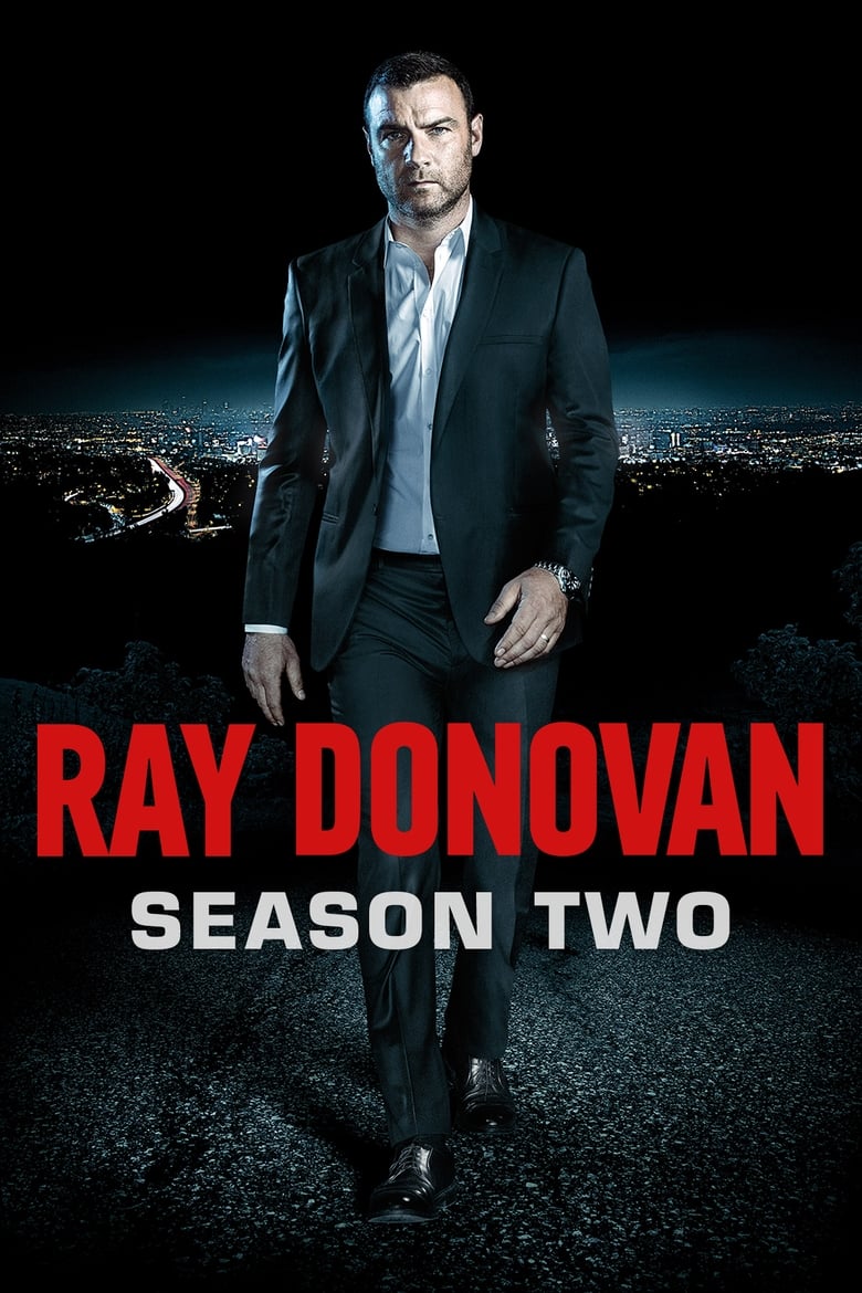 Poster of Episodes in Ray Donovan - Season 2 - Season 2