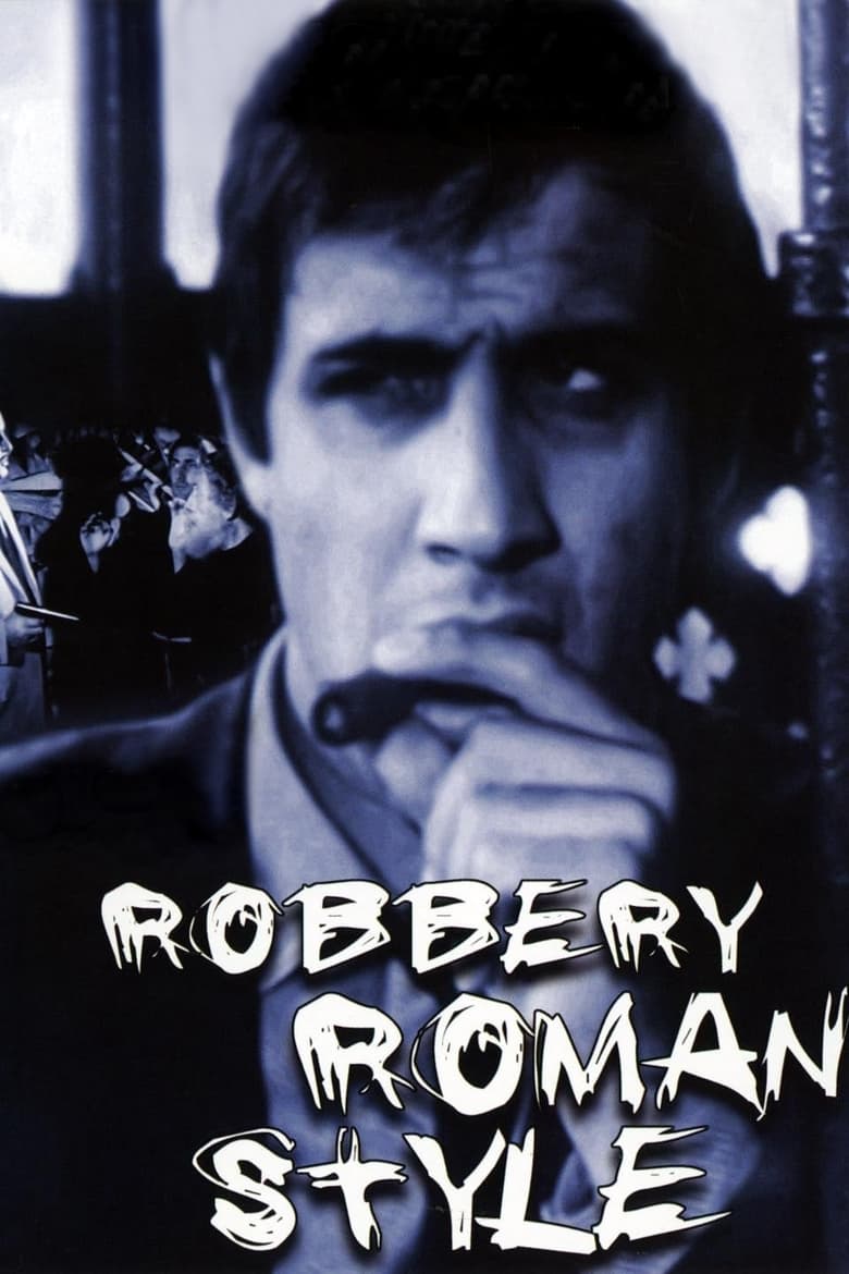 Poster of Robbery Roman Style