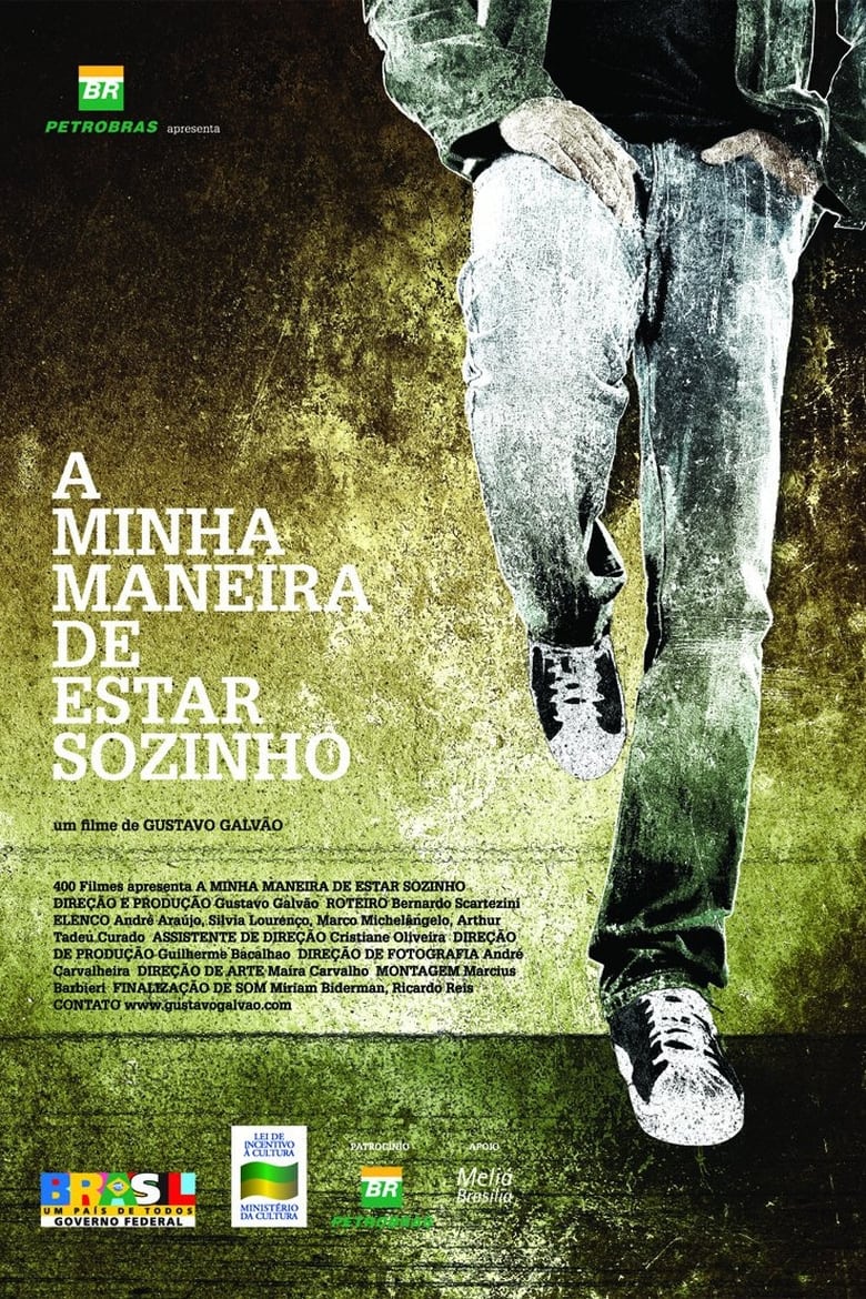 Poster of A Minha Maneira de Estar Sozinho