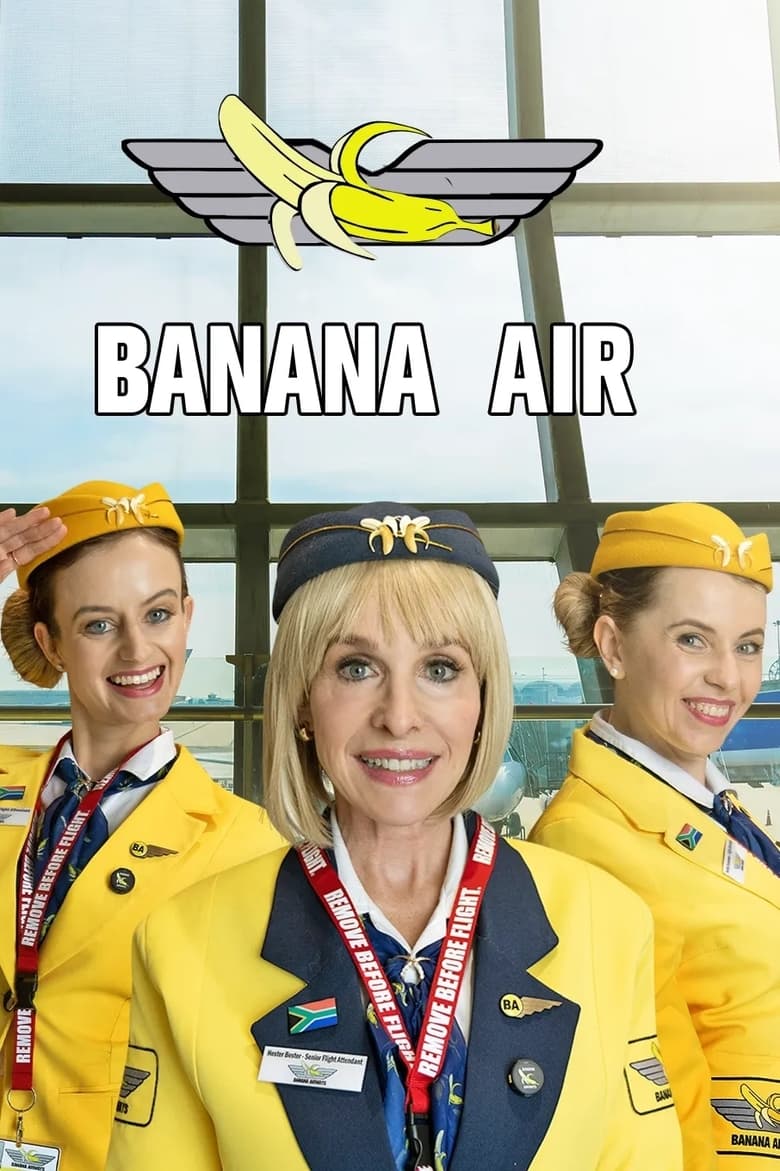 Poster of Cast and Crew in Banana Air - Season 1 - Episode 10 - Episode 10