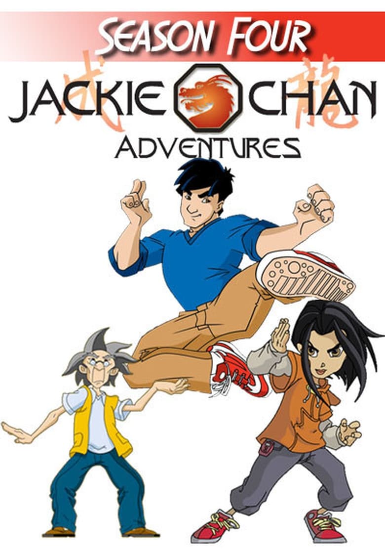 Poster of Episodes in Jackie Chan Adventures - Season 4 - Season 4