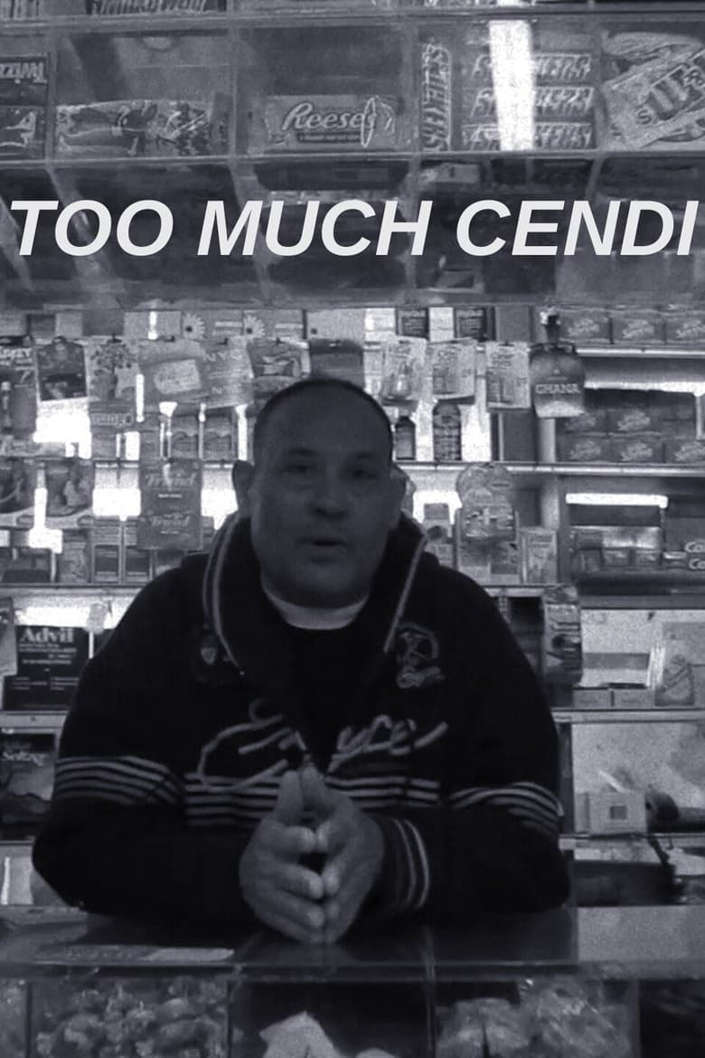 Poster of Too Much Cendi