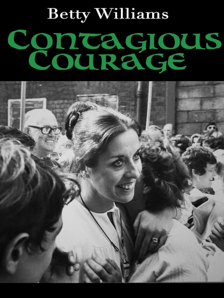 Poster of Betty Williams: Contagious Courage