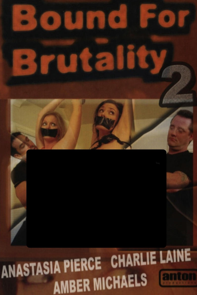 Poster of Bound for Brutality 2