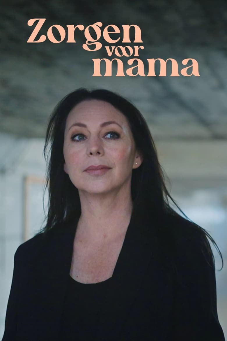 Poster of Zorgen Voor Mama - Season 1 - Episode 7 - Episode 7