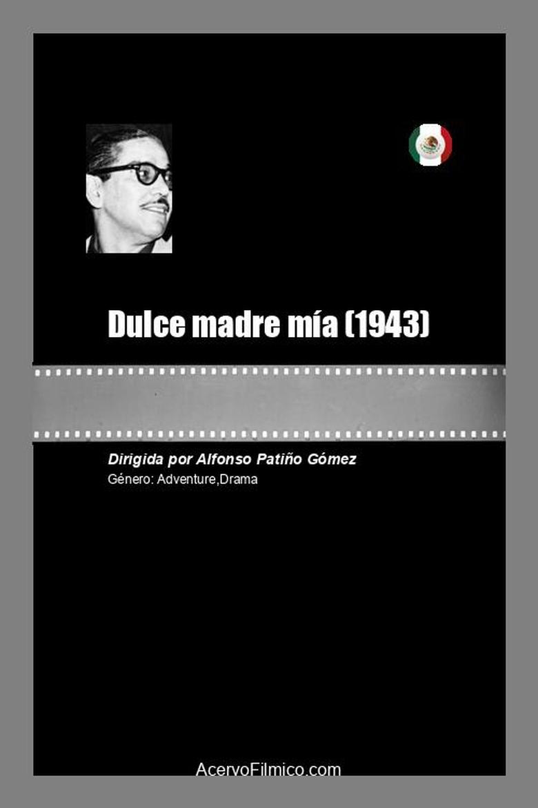 Poster of Dulce madre mía