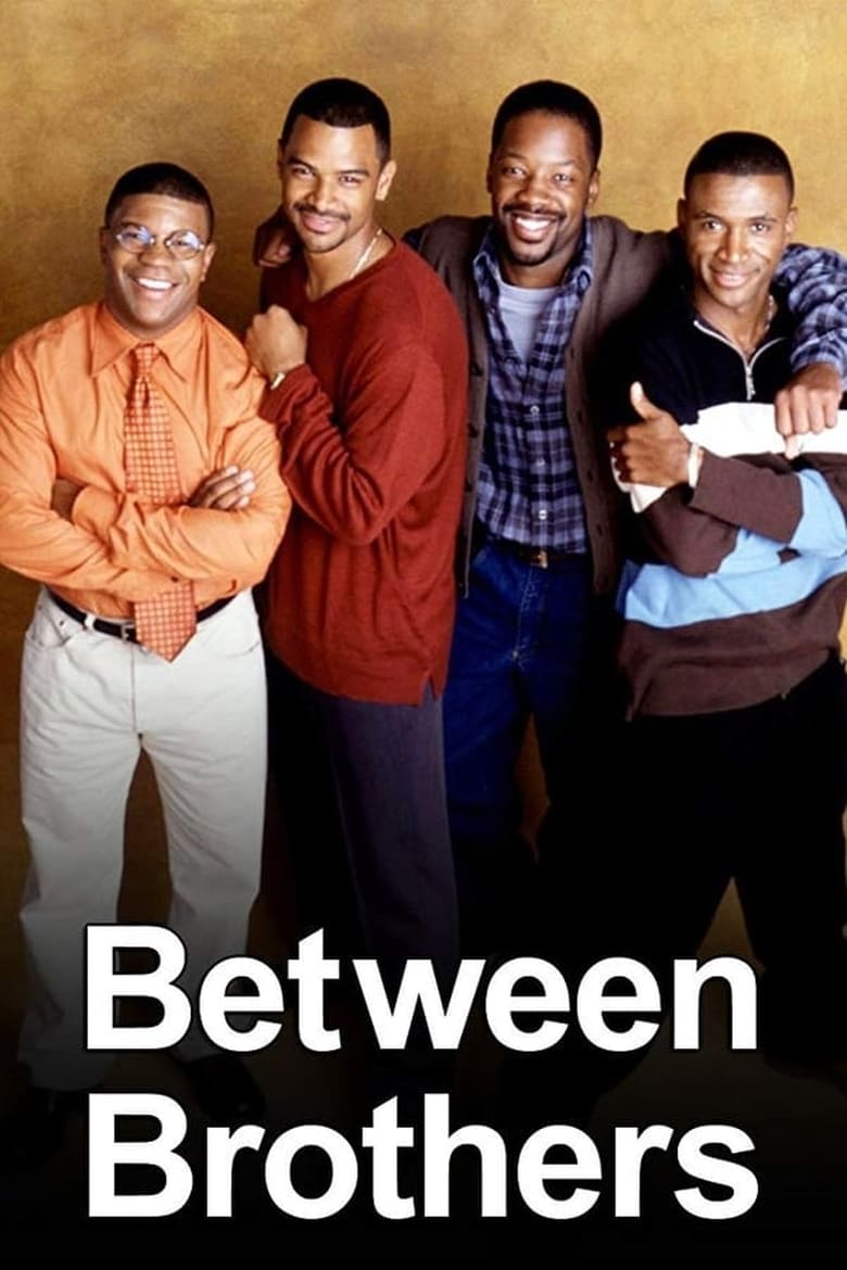 Poster of Episodes in Between Brothers - Season 2 - Season 2