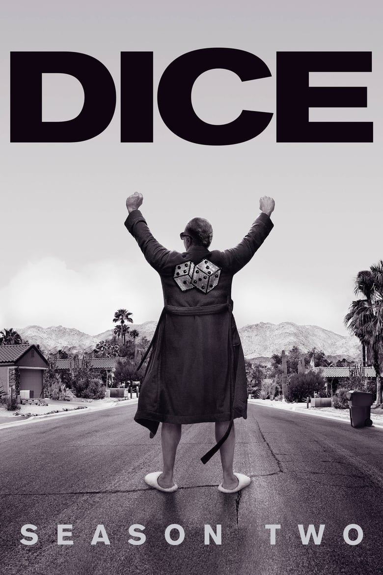 Poster of Cast and Crew in Dice - Season 2 - Episode 3 - No Bullsh*t