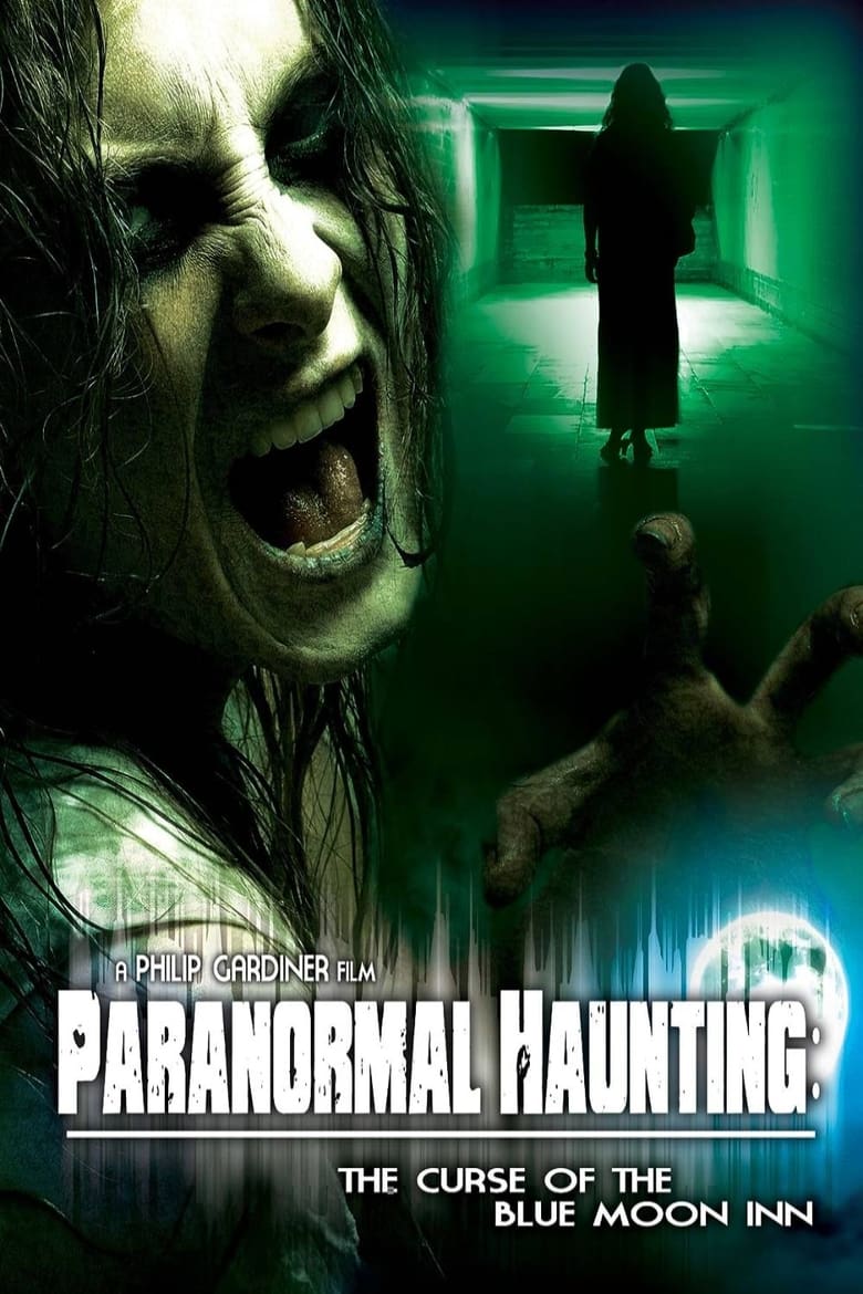 Poster of Paranormal Haunting: The Curse of the Blue Moon Inn