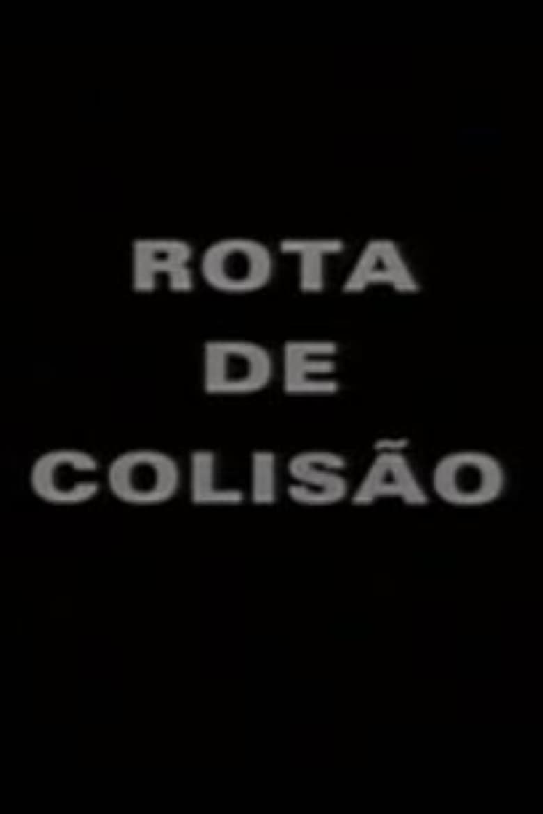 Poster of Rota de Colisão