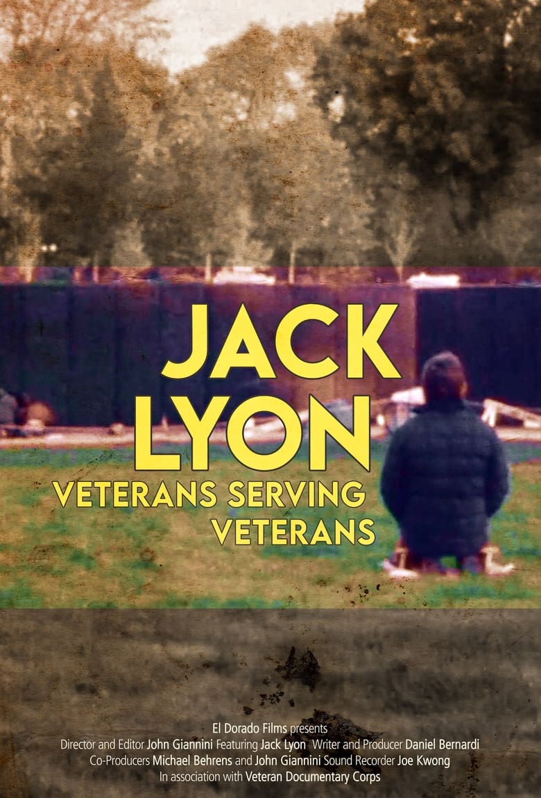 Poster of Jack Lyon: Veterans Serving Veterans