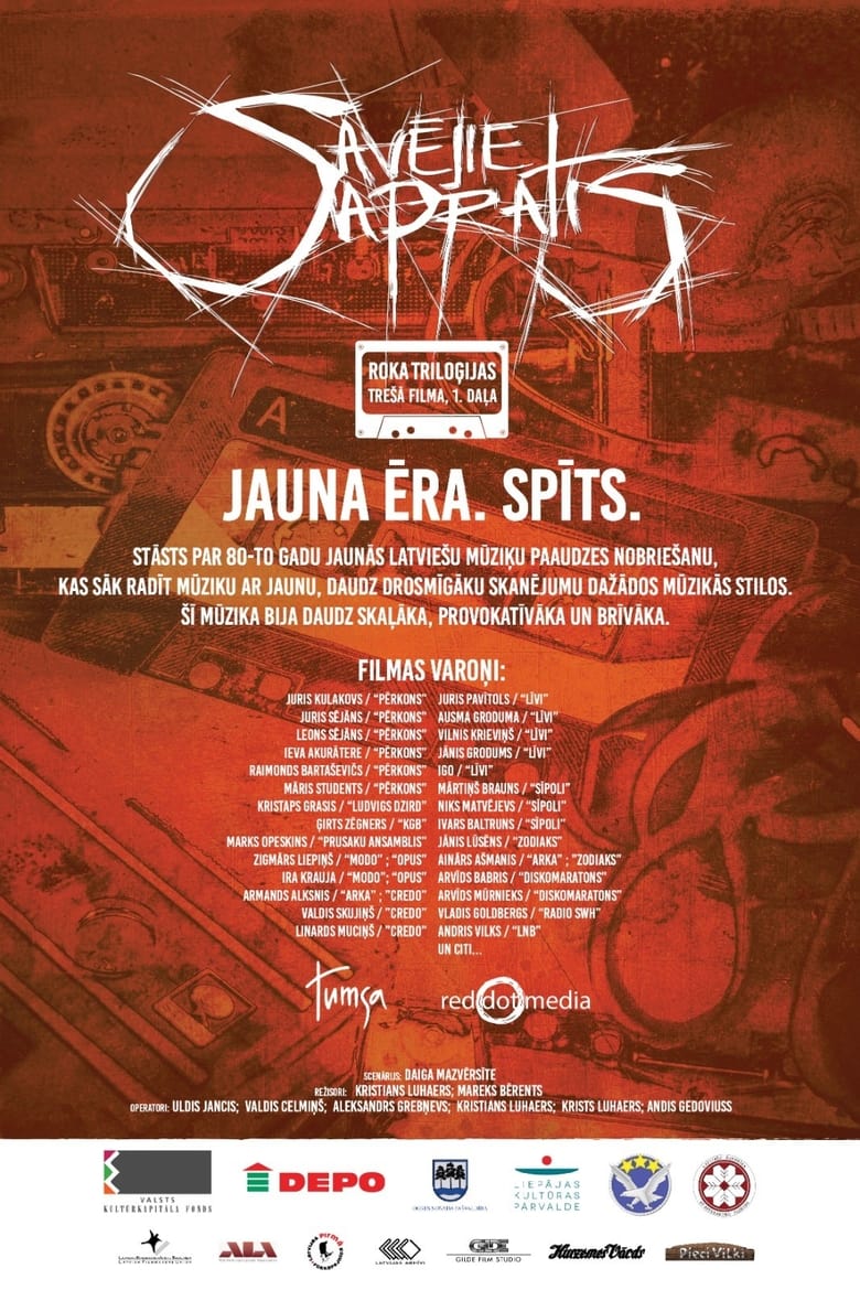 Poster of Savējie sapratīs: Astoņdesmitie. Jauna ēra. Spīts