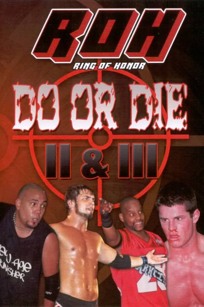 Poster of ROH: Do or Die II & III