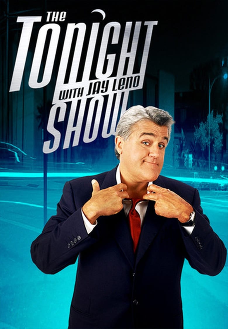 Poster of Episodes in The Tonight Show With Jay Leno - Season 18 - Season 18