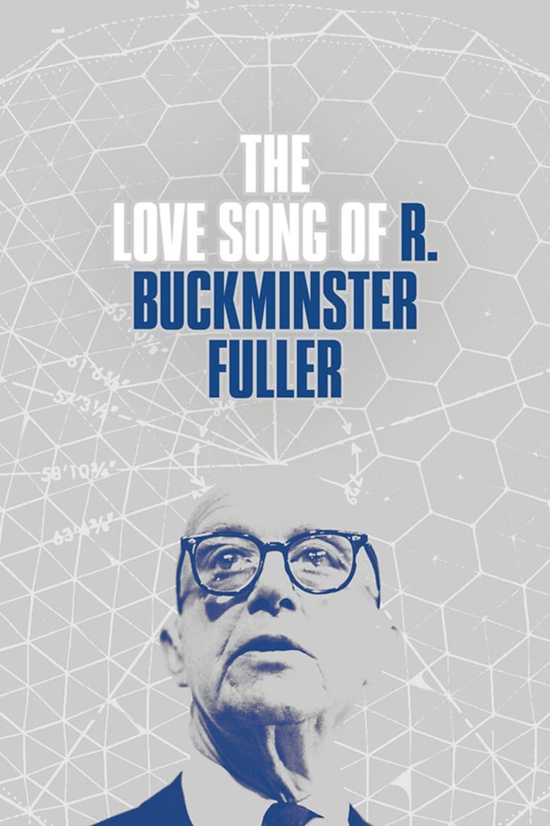 Poster of The Love Song of R. Buckminster Fuller