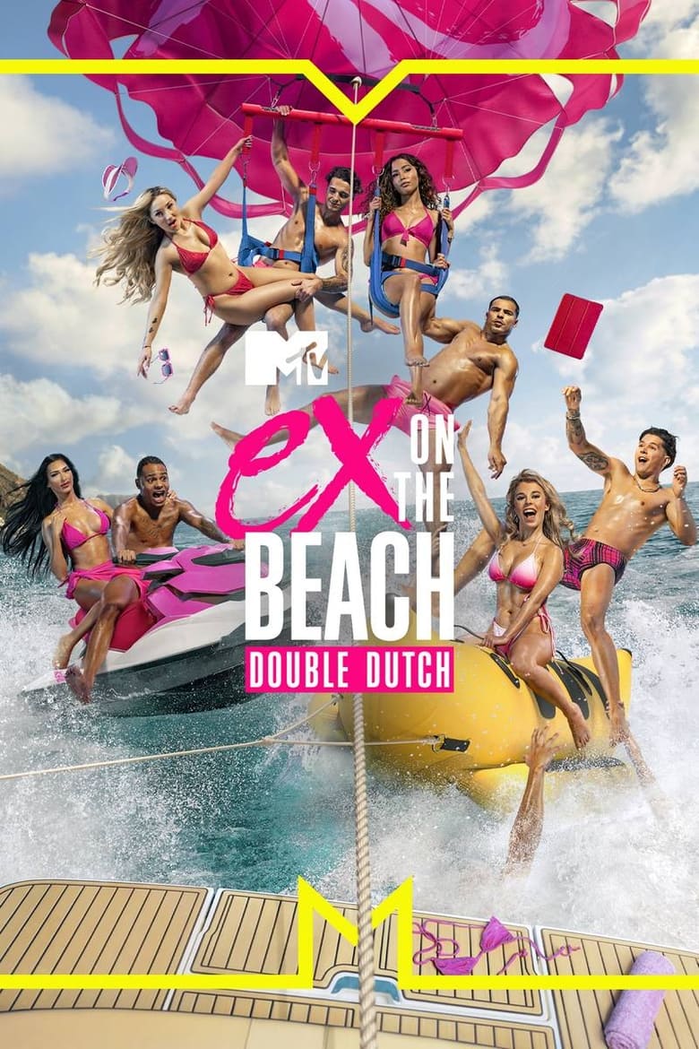 Poster of Episodes in Ex On The Beach  Double Dutch - Season 9 - Season 9