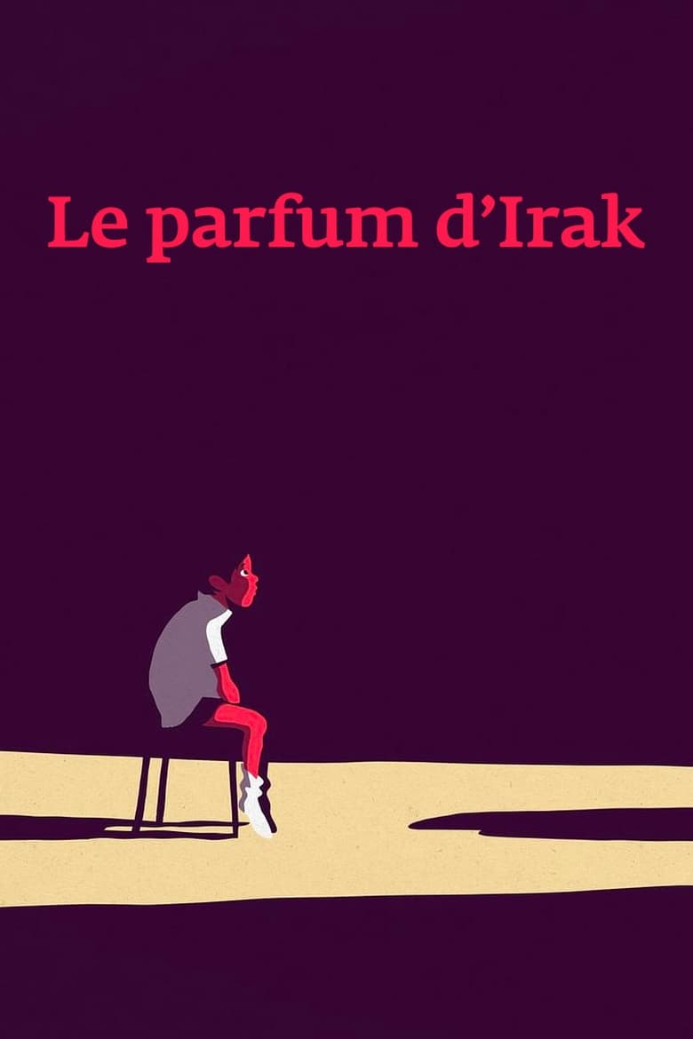 Poster of Le Parfum d'Irak