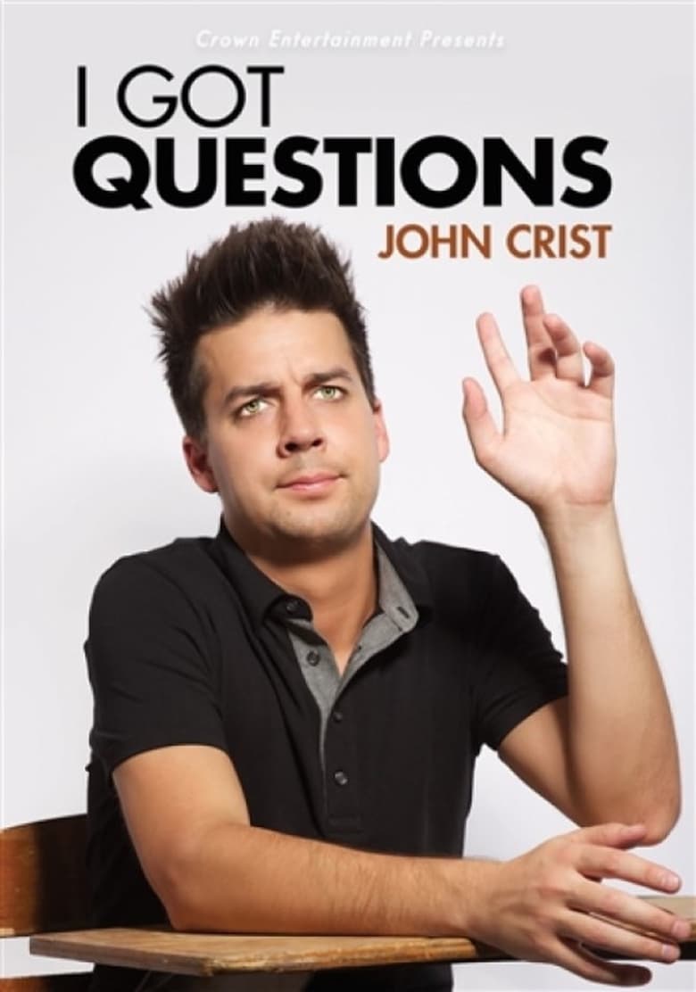 Poster of John Crist: I Got Questions