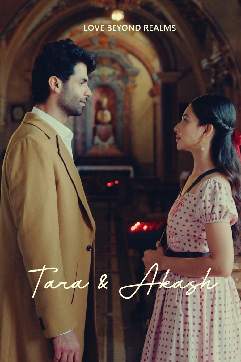 Poster of Tara And Akash: Love Beyond Realms