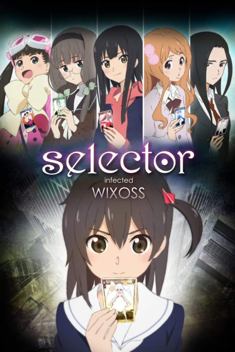 Poster of Selector Infected WIXOSS