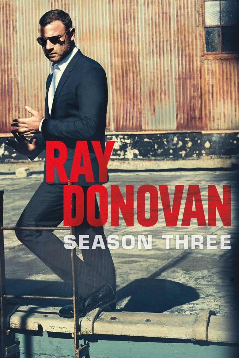 Poster of Episodes in Ray Donovan - Season 3 - Season 3