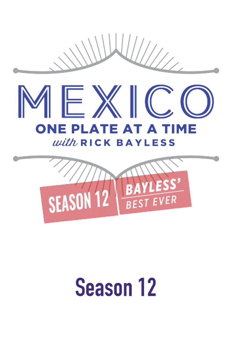 Poster of Cast and Crew in Mexico  One Plate At A Time - Season 12 - Episode 3 - Chocolate and Churros, Breakfast of Champions