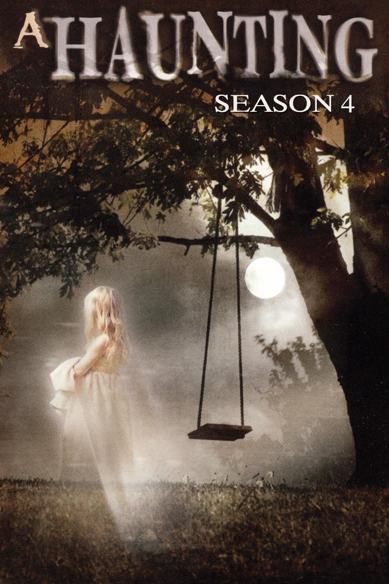 Poster of Episodes in A Haunting - Season 4 - Season 4