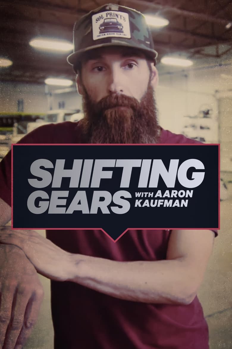 Poster of Shifting Gears With Aaron Kaufman - Season 2 - Episode 5 - Wildwood Or Bust