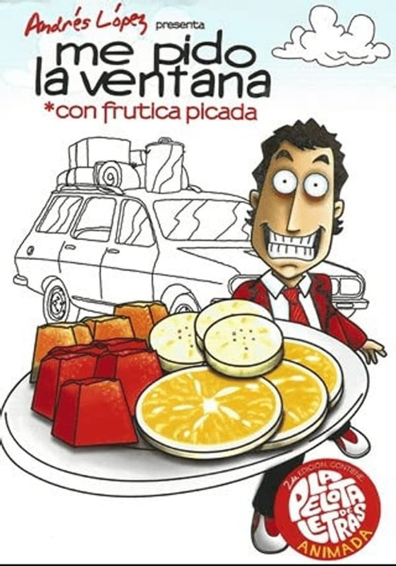 Poster of Me Pido la Ventana con Frutica Picada