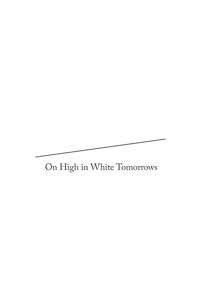 Poster of On High in White Tomorrows