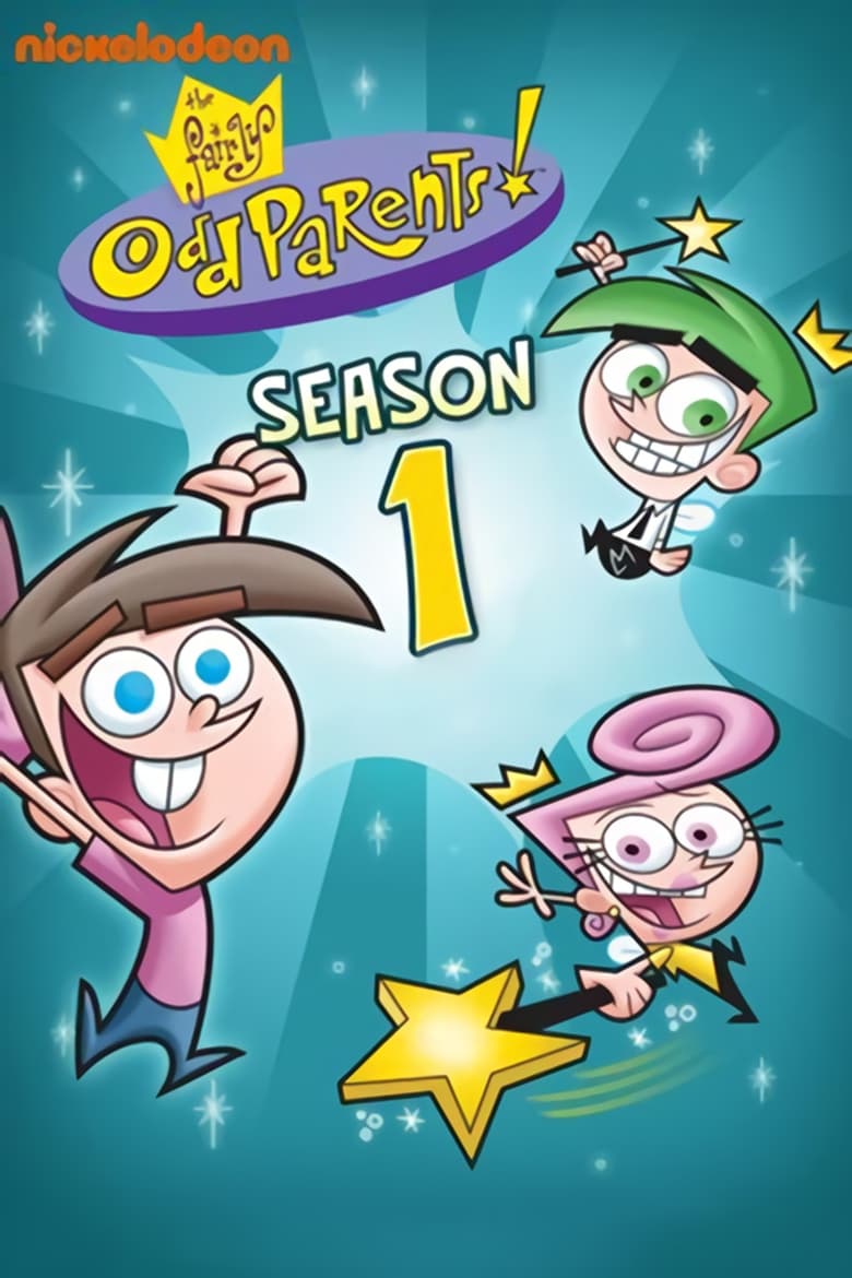 Poster of Episodes in The Fairly OddParents - Season 1 - Season 1