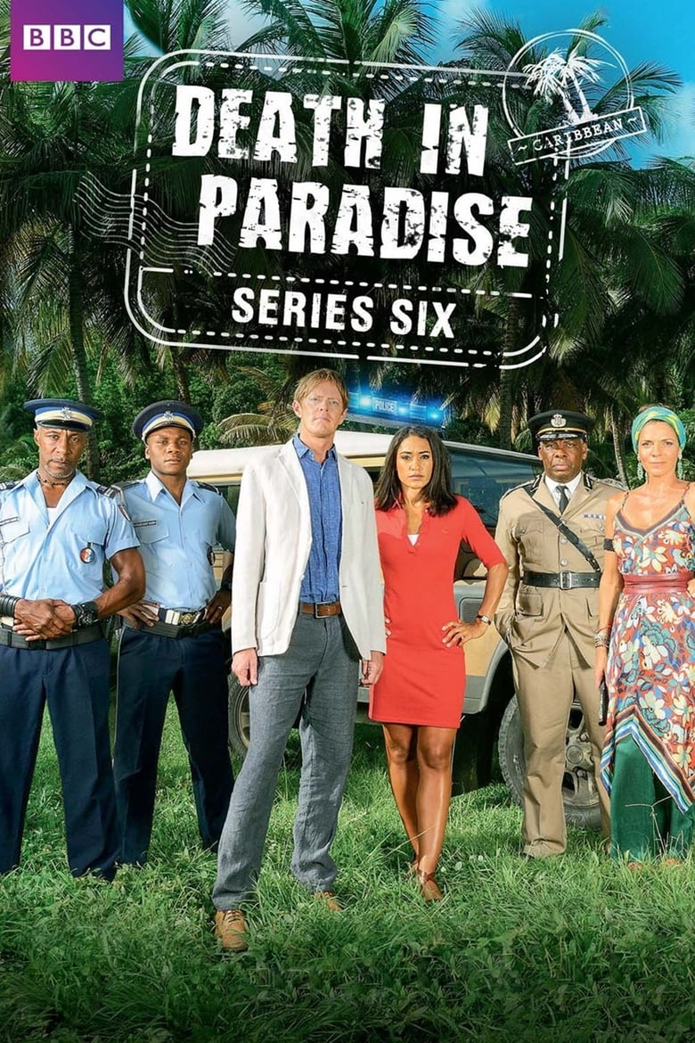 Poster of Cast and Crew in Death In Paradise - Season 6 - Episode 1 - Erupting in Murder