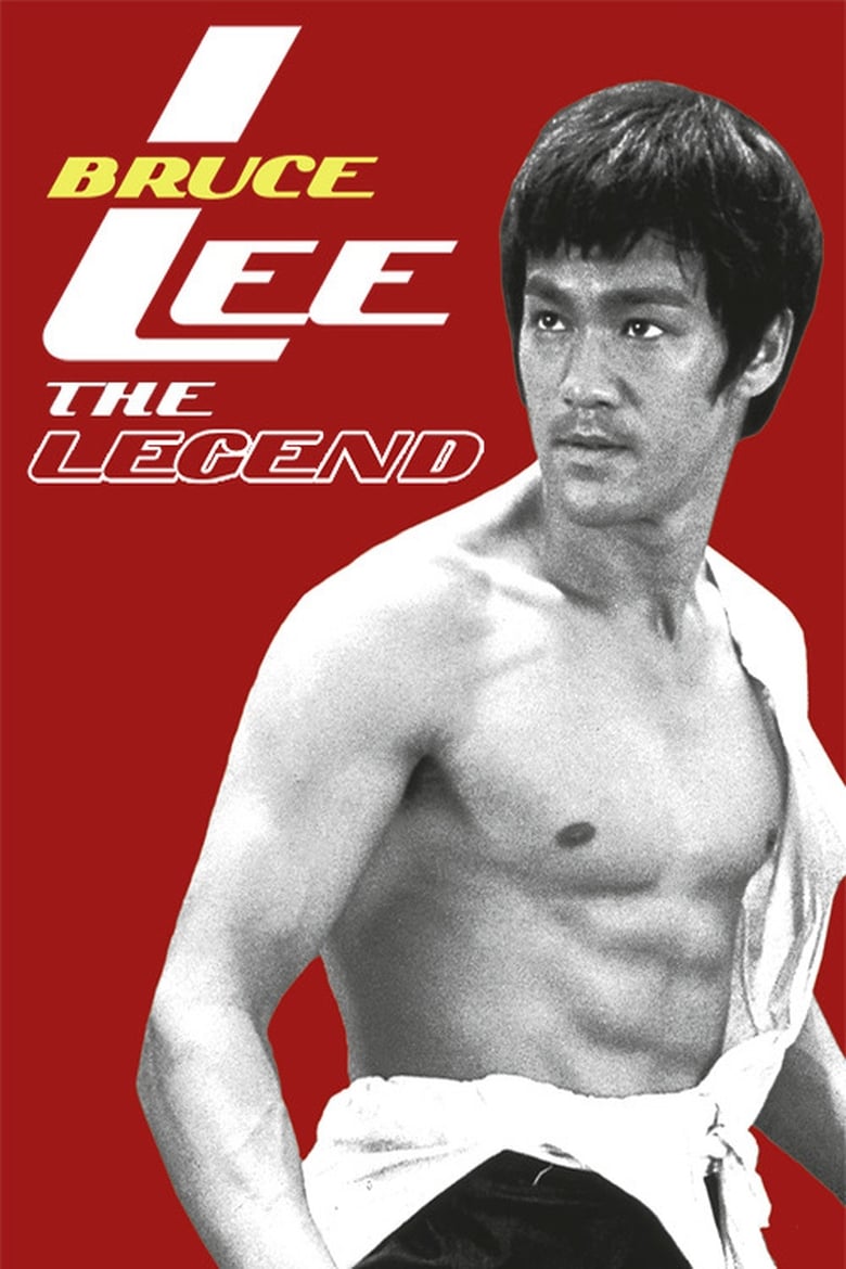 Poster of Bruce Lee: The Legend