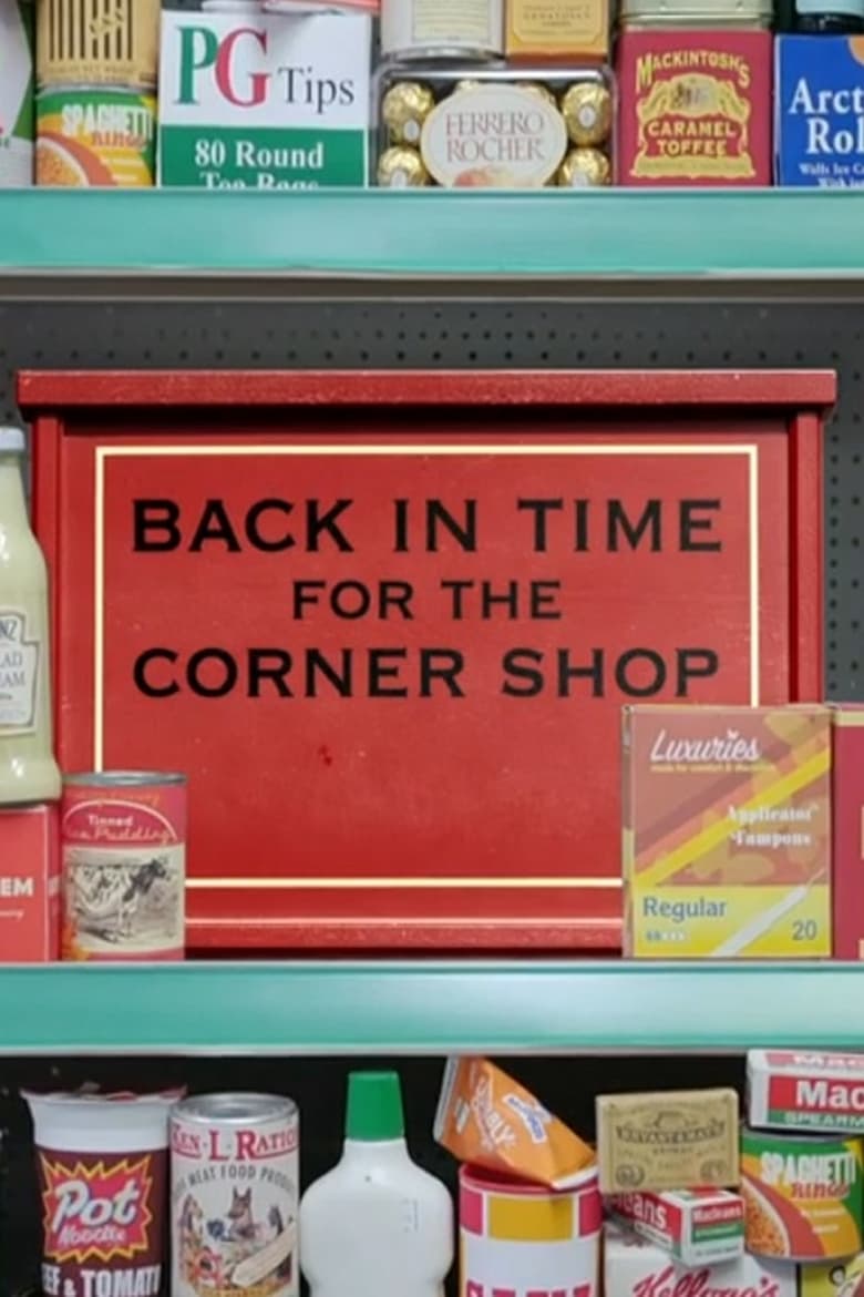 Poster of Back in Time for the Corner Shop